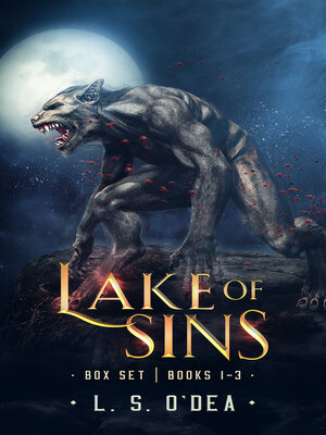cover image of Lake of Sins Series Box Set Books 1-3